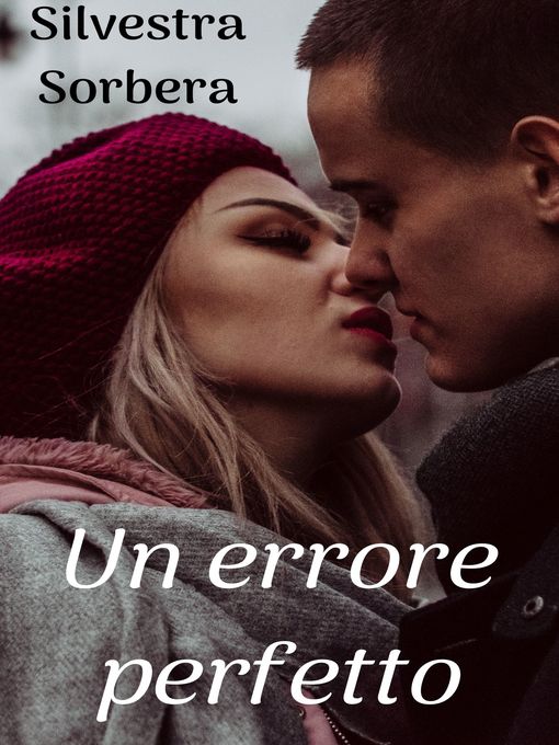 Title details for Un errore perfetto by Silvestra Sorbera - Wait list